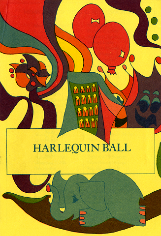 Bright yellow paper printed with vibrantly colored balloons, whimsical designs, and an elephant. Printed in a rectangular box are the words "Harlequin Ball."