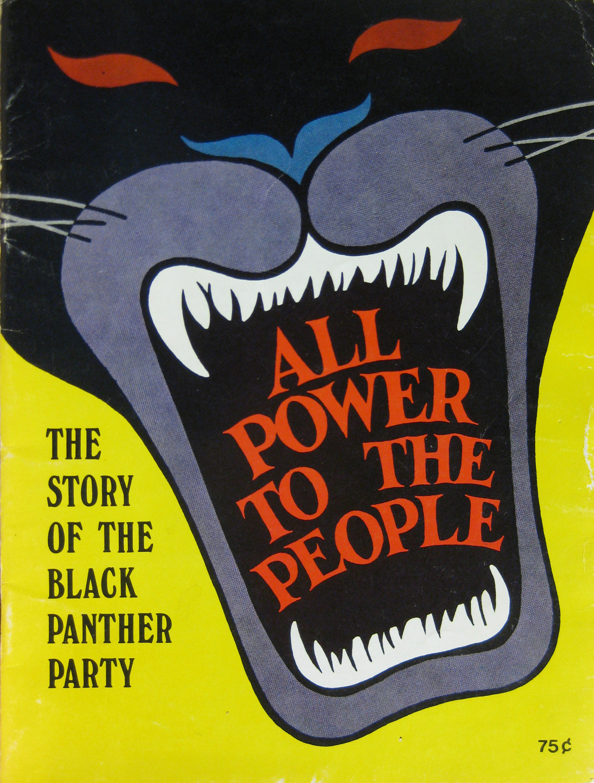 All Power To The People The Story Of The Black Panther Party Smithsonian Institution