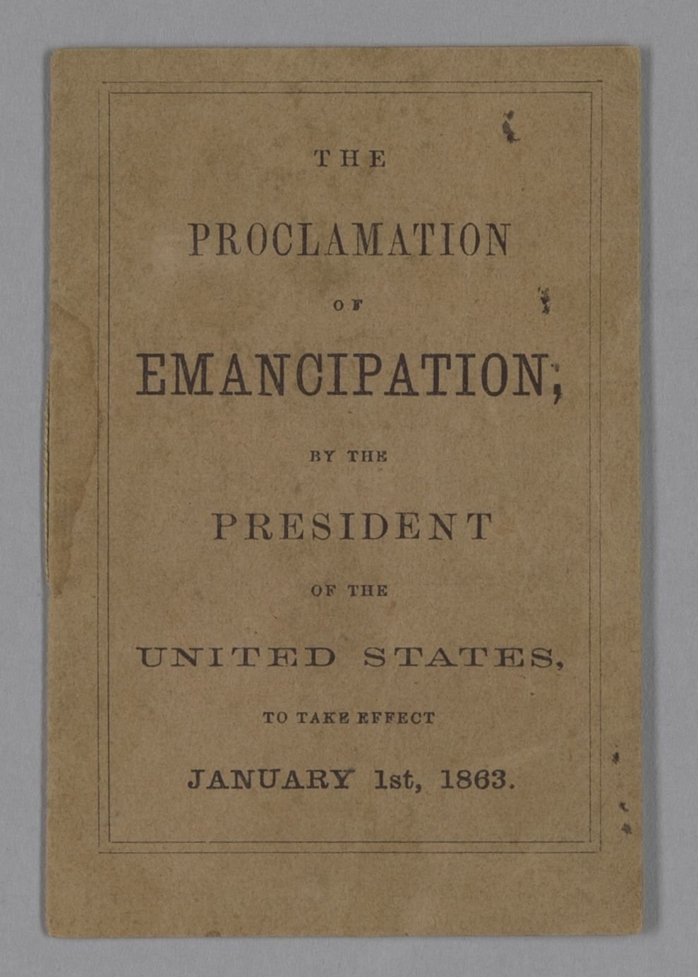 Original pamphlet for the Emancipation Proclamation