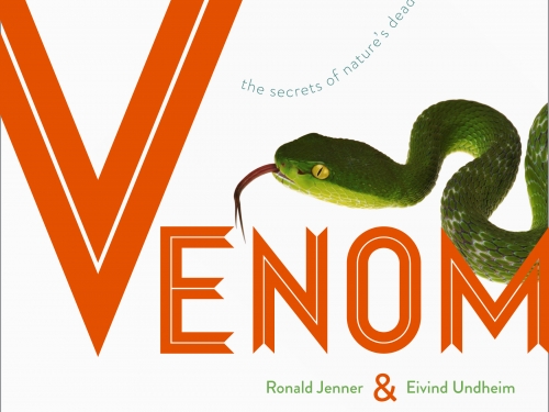 Venom: The Secrets of Nature’s Deadliest Weapon
