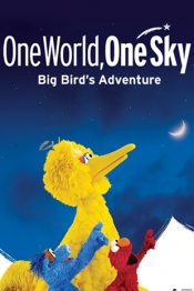 One World, One Sky: Big Bird's Adventure Poster